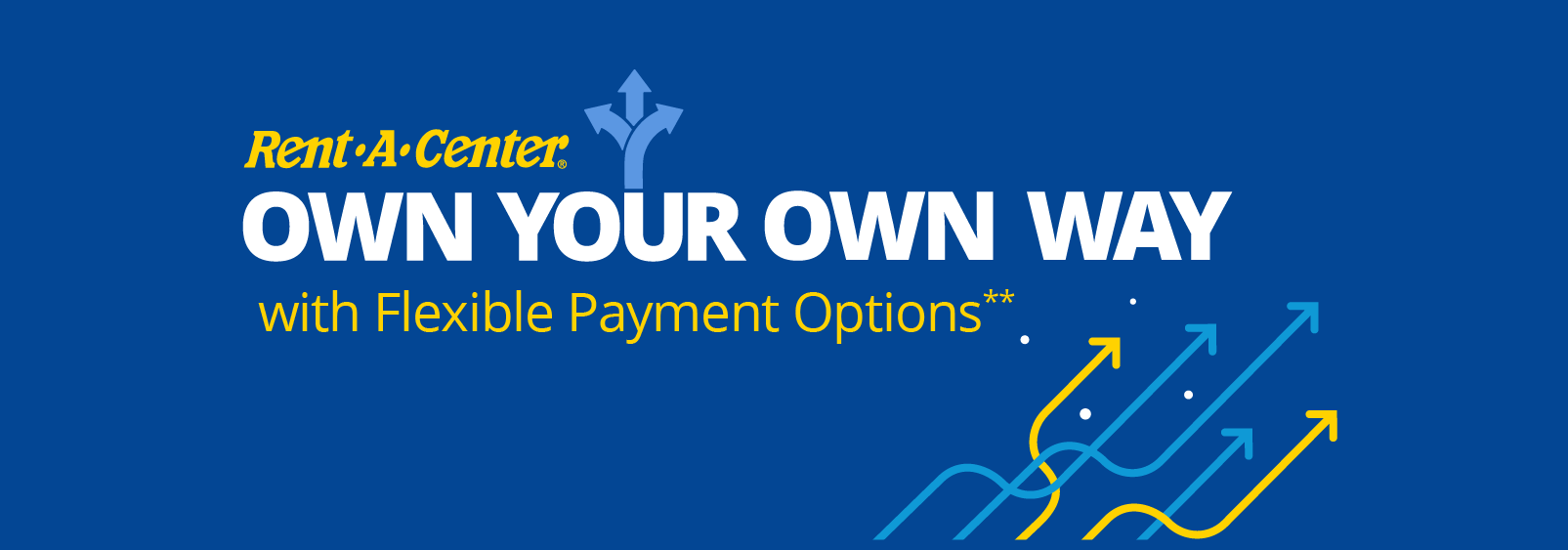 Own Your Own Way with Flexible Payments 